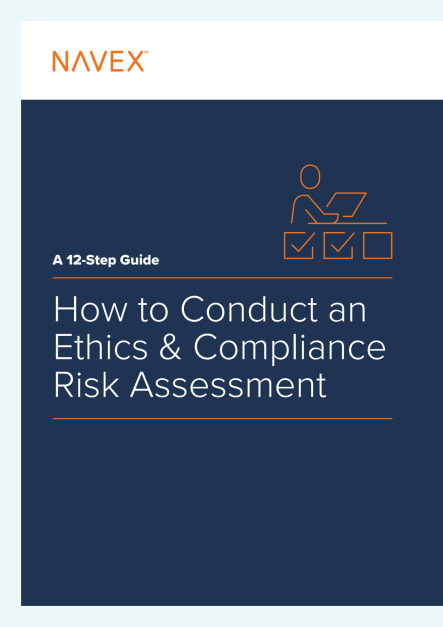 How to Conduct an Ethics & Compliance Risk Assessment: A 12-Step Guide