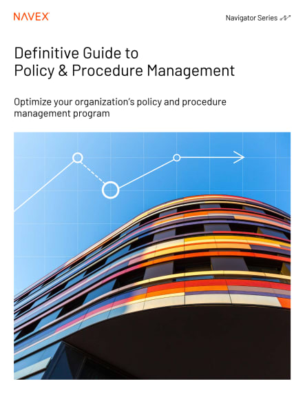 Definitive Guide to Policy and Procedure Management