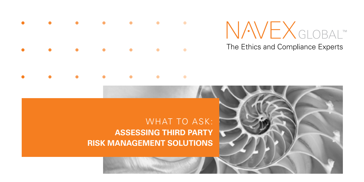 What to Ask: Assessing Third Party Risk Management Solutions