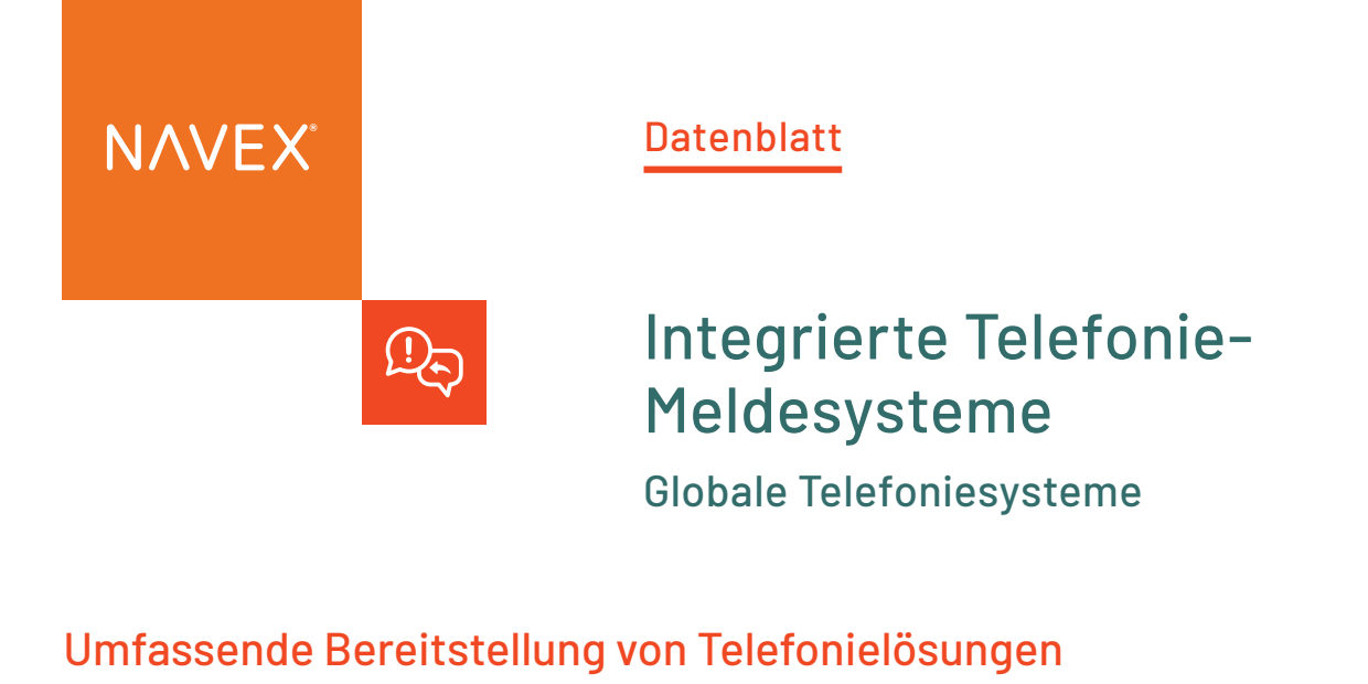 Integrierte Telefonie-Meldesysteme