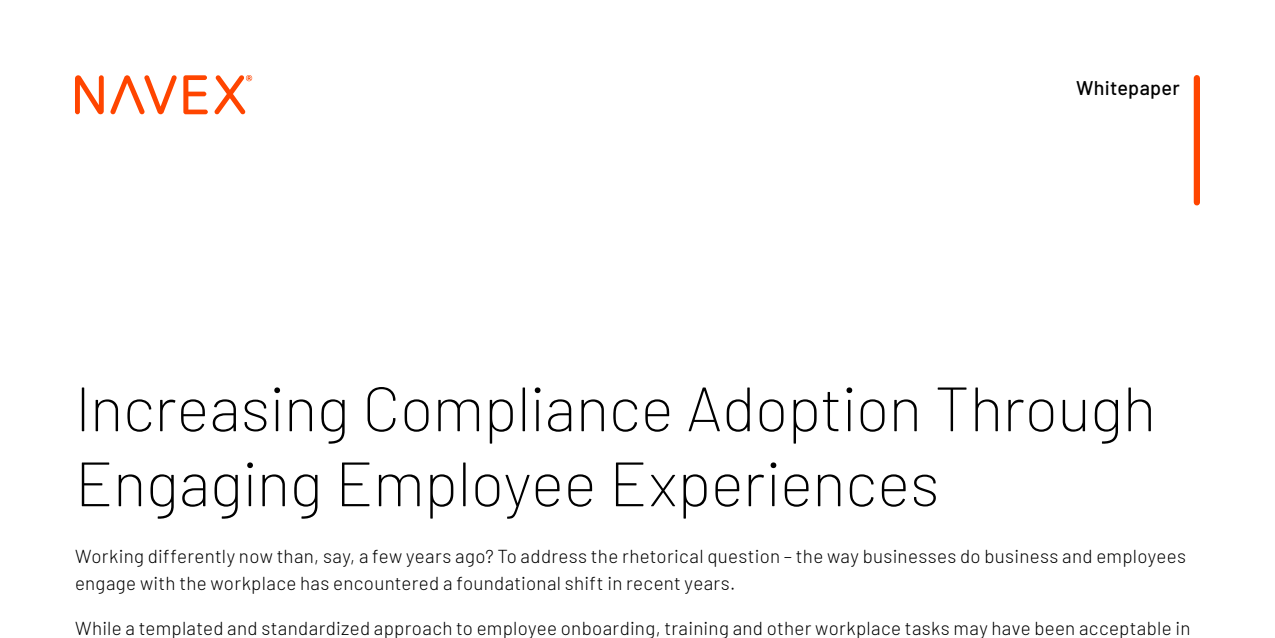 Increasing Compliance Adoption Through Engaging Employee Experiences 