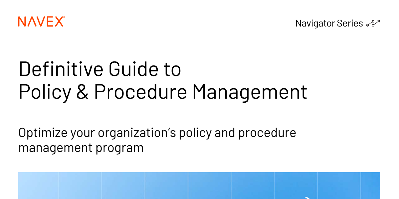 Definitive Guide to Policy and Procedure Management