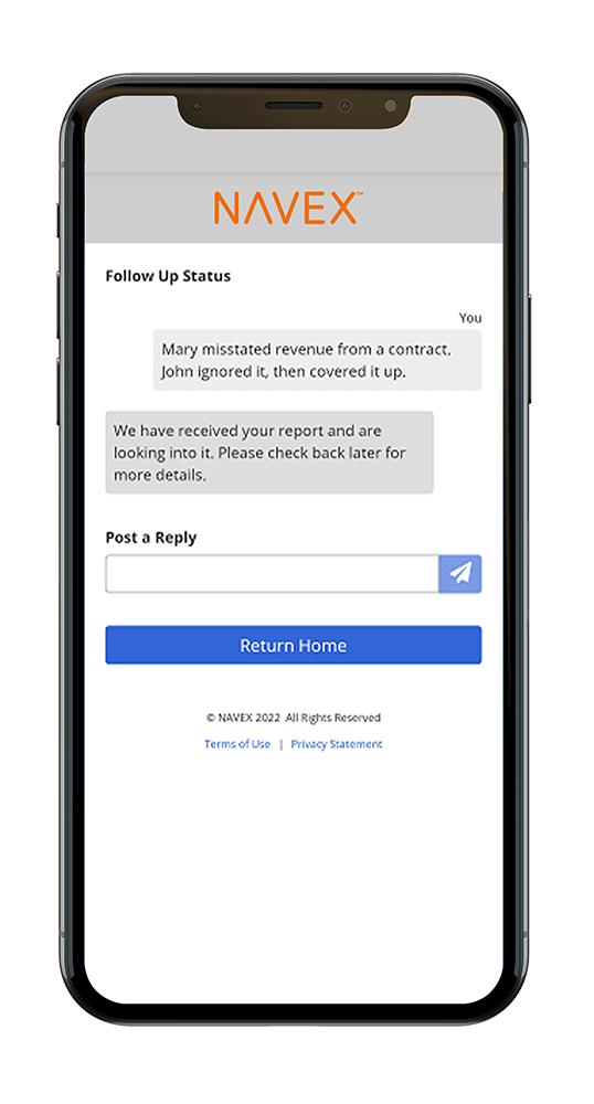 Anytime, anywhere reporting through a flexible mobile intake option.