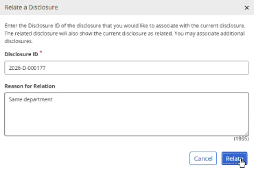 A dialog box titled Relate a Disclosure shows input fields for Disclosure ID and Reason for Relation, with the values 2026-D-000177 and Same department. A cursor hovers over the Relate button.