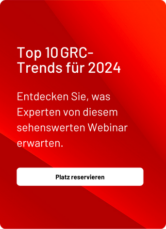 Top 10 GRC-Trends für 2024 