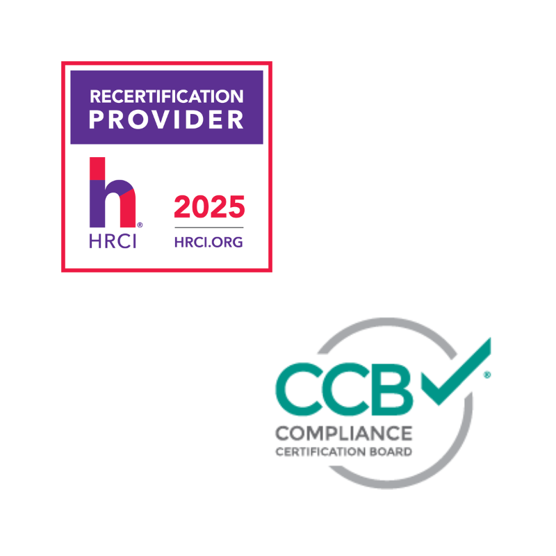 Two certification logos: one for HRCI Recertification Provider 2025 with a purple, red, and white design, and another for CCB Compliance Certification Board with teal and gray text and a checkmark.