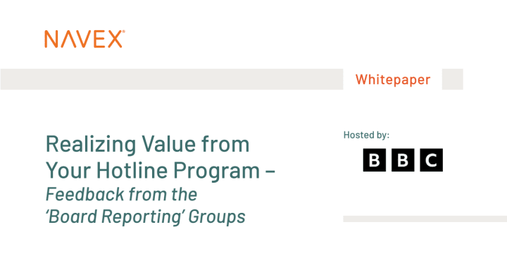 Realizing Value from Your Hotline Program – Feedback from the ‘Board Reporting’ Groups