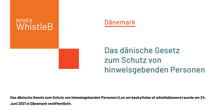 NAVEX_WhistleB_EU_Directive_Laws_Denmark_DE.pdf